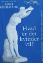 Billede af bogen Hvad er det kvinder vil?