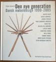 Billede af bogen Den nye generation - Dansk møbeldesign 1990-2005.