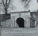 Billede af bogen Hugo Matthiessens kulturhistorie – Belysninger og baggrunde