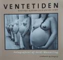 Billede af bogen Ventetiden - Beretninger og billeder fra de gravides verden
