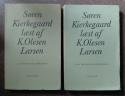 Billede af bogen Søren Kierkegaard læst af K. Olesen Larsen. Bind 1 & 2