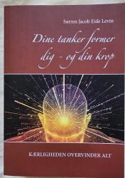 Billede af bogen Dine tanker former dig - og din krop (ny-revideret)