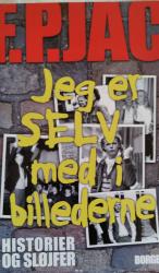 Billede af bogen Jeg er selv med i billederne. Historier og sløjfer