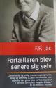 Billede af bogen Fortælleren blev senere sig selv 