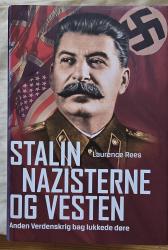 Billede af bogen Stalin, nazisterne og vesten. Anden Verdenskrig bag lukkede døre.