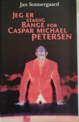 Billede af bogen Jeg er stadig bange for Casper Michael Petersen 