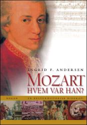 Billede af bogen Mozart - Hvem var han?