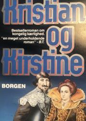 Billede af bogen Kristian og Kirstine ** bestsellerroman om kongelig kærlighed 