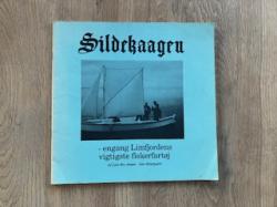 Billede af bogen Sildekaagen - Engang Limfjordens vigtigste fiskerfartøj