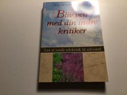 Billede af bogen BLIV VEN MED DIN INDRE KRITIKER