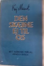 Billede af bogen  Den Skæbne ej til os
