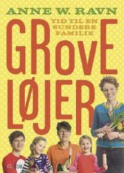 Billede af bogen Grove løjer - Tid til en sundere familie