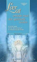 Billede af bogen Lær at arbejde med den spirituelle verden