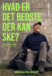 Billede af bogen Hvad er det bedste der kan ske? - om at leve modigt