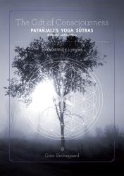 Billede af bogen The Gift of Consciousness - Patanjali´s Yoga sutras