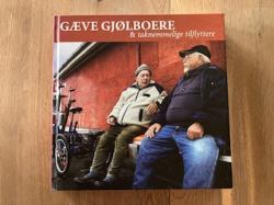 Billede af bogen Gæbe Gjølboere og taknemmelige tilflyttere (Signeret)