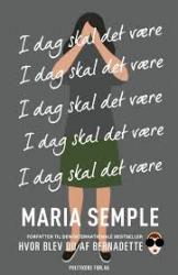 Billede af bogen I dag skal det være