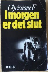 Billede af bogen I morgen er det slut - Christiane F