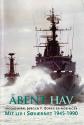 Billede af bogen ÅBENT HAV Viceadmiral Jørgen F. Borks erindringer Mit liv i Søværnet 1945 - 1990