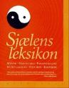 Billede af bogen Sjælens leksikon : mystik, okkultisme, parapsykologi, spiritualisme, new age,  esoterik