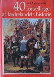 Billede af bogen 40 fortællinger af fædrelandets historie