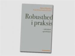 Billede af bogen Robusthed i praksis - individuelt og kollektivt 