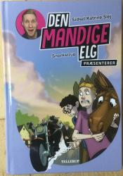 Billede af bogen Den Mandige Elg 1 - Snorkstrup