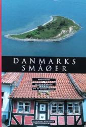 Billede af bogen Danmarks småøer - Beskrivelser og seværdigheder fra de danske småøer