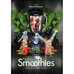 Billede af bogen High on smoothies - drik dine grøntsager