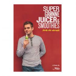 Billede af bogen Super grønne juicer & smoothies - drik dit ukrudt