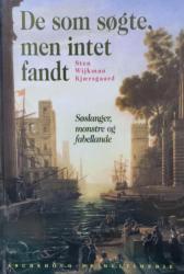 Billede af bogen De som søgte, men intet fandt - Søslanger, monstre og fabellande 