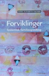 Billede af bogen Forviklinger - Systemisk familieopstilling