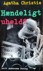 Billede af bogen Hændeligt uheld?