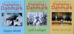Billede af bogen Dagligdag i Danmark 1945 til 2000 - Bind 1-3