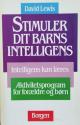 Billede af bogen Stimuler dit barns intelligens 