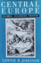 Billede af bogen Central Europe - Enemies, Neighbors, Friends