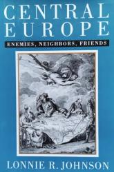 Billede af bogen Central Europe - Enemies, Neighbors, Friends
