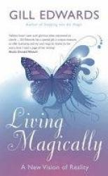 Billede af bogen Living Magically (reissue with New Cover)