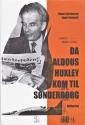 Billede af bogen Da Aldous Huxley kom til Sønderborg