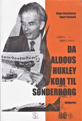 Billede af bogen Da Aldous Huxley kom til Sønderborg