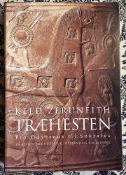 Billede af bogen Træhesten. Fra Odysseus til Sokrates. En bevidsthedshistorie.