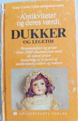 Billede af bogen Antikviteter og deres værdi, Dukker og legetøj