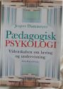 Billede af bogen Pædagogisk psykologi. Videnskaben om læring og undervisning 