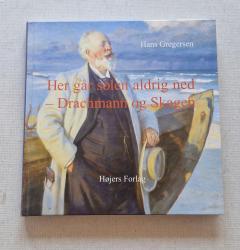 Billede af bogen Her går solen aldrig ned - Drachmann og Skagen