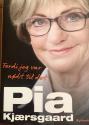 Billede af bogen Pia Kjærsgaard : Fordi jeg var nødt til det **