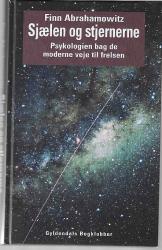 Billede af bogen Sjælen og Stjernerne - Psykologien bag de moderne veje til frelsen
