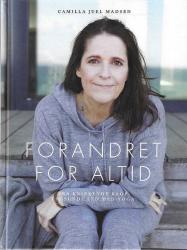 Billede af bogen Forandret for Altid - fra knirkende krop til sunde led med yoga