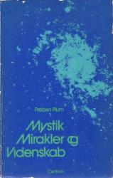 Billede af bogen Mystik, mirakler og videnskab