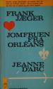 Billede af bogen Jomfruen fra Orléans - Jeanne D’arc Billede af bogen Jomfruen fra Orléans - Jeanne D’arc