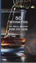 Billede af bogen 50 whiskyer du skal smage før du dør